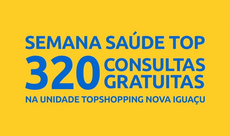 Mais de 300 consultas médicas gratuitas no TopShopping