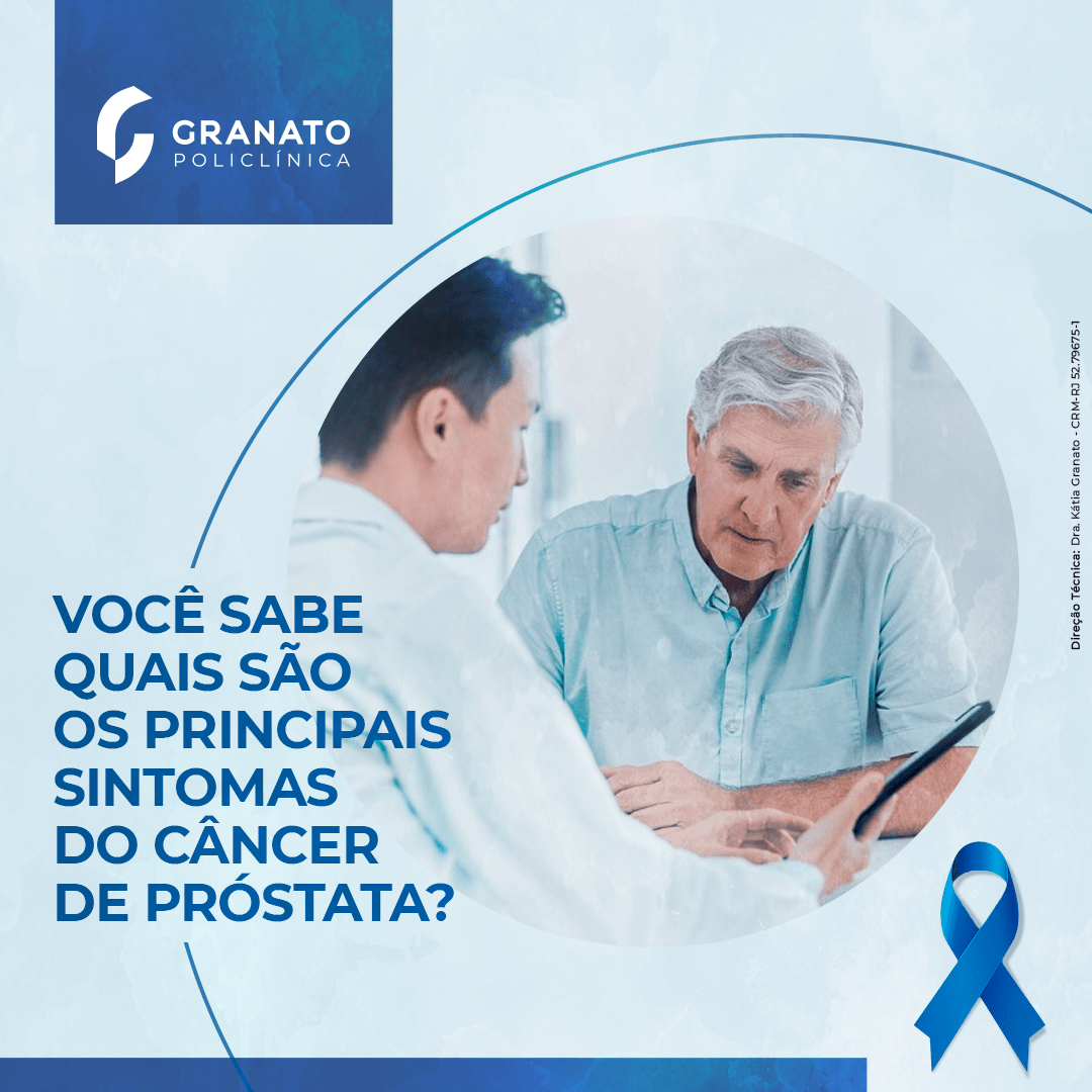 Novembro Azul: Quais os principais sintomas do câncer de próstata?